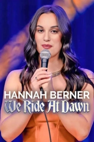 Hannah Berner: We Ride at Dawn