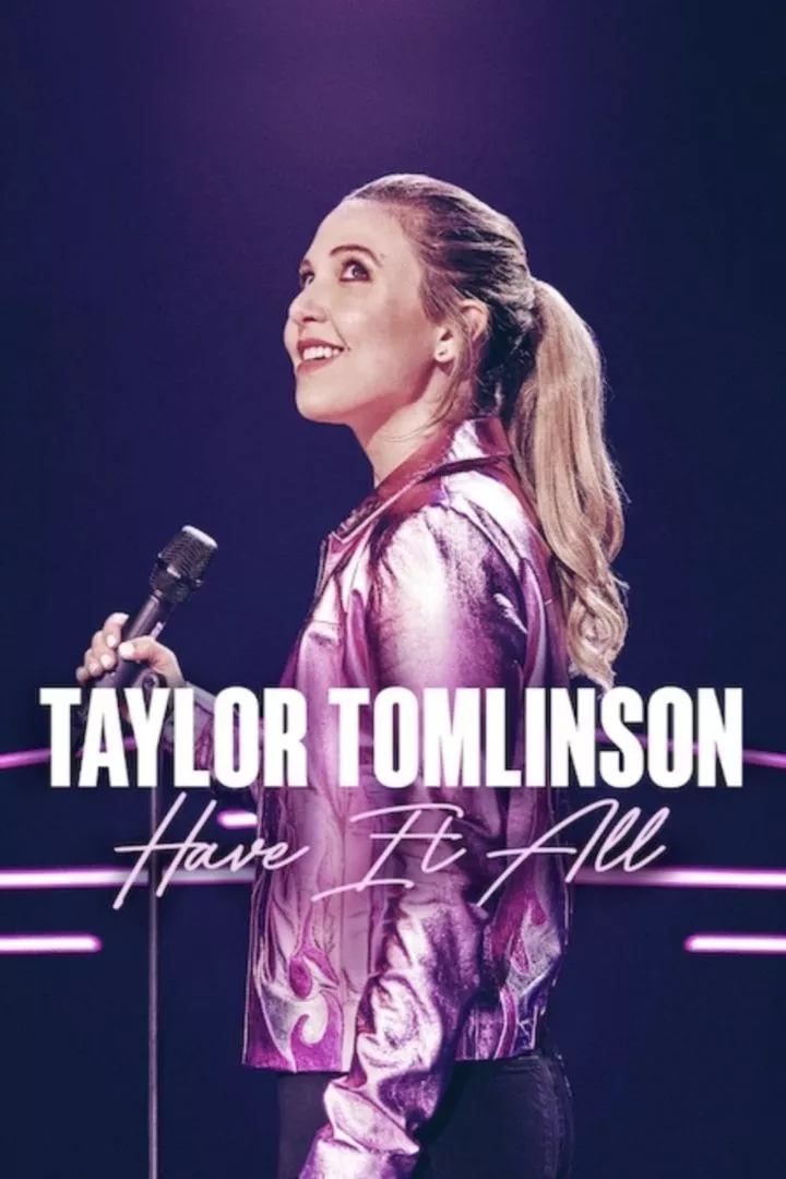 Netnaija - Taylor Tomlinson: Have It All