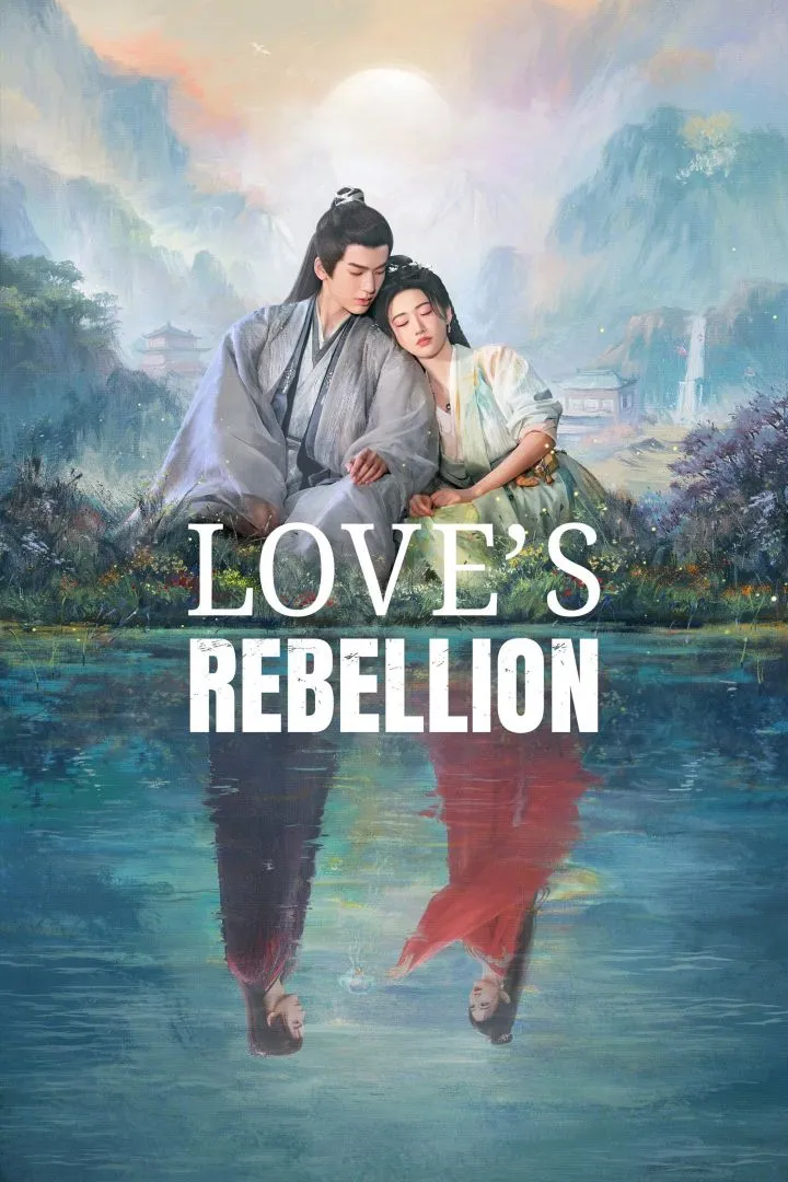 Love's Rebellion Season 1 Episode 11