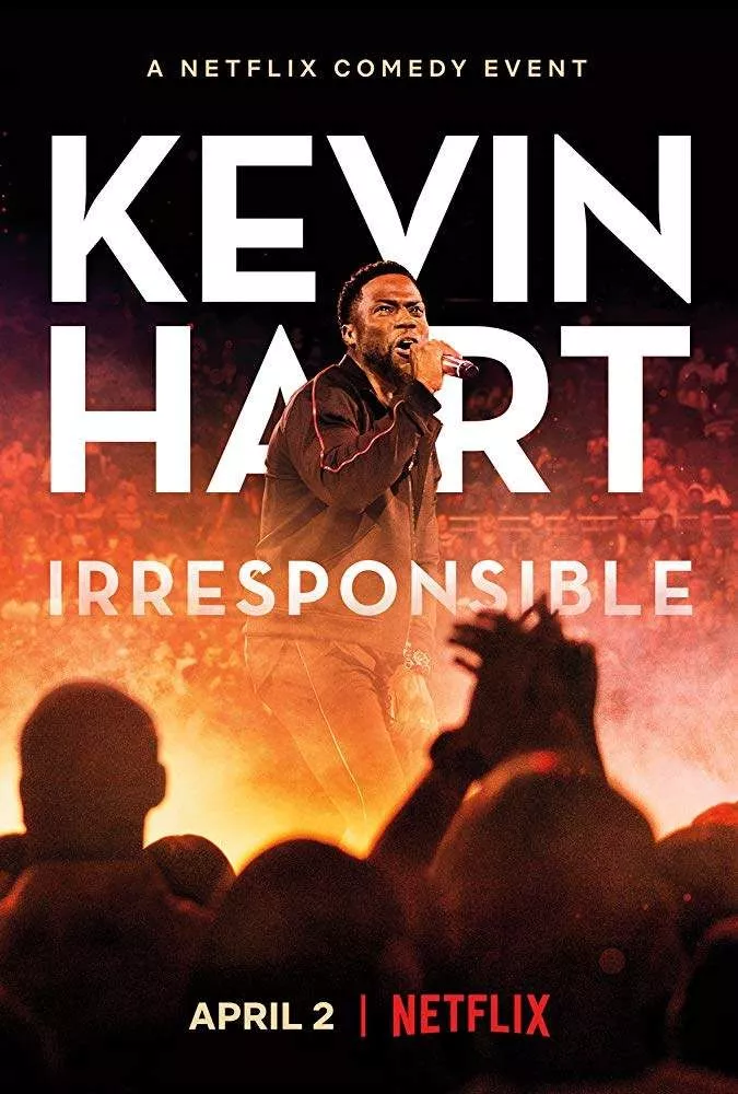 Kevin Hart: Irresponsible (2019)