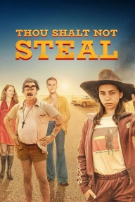 [Series Download] Thou Shalt Not Steal (Complete Season 1)