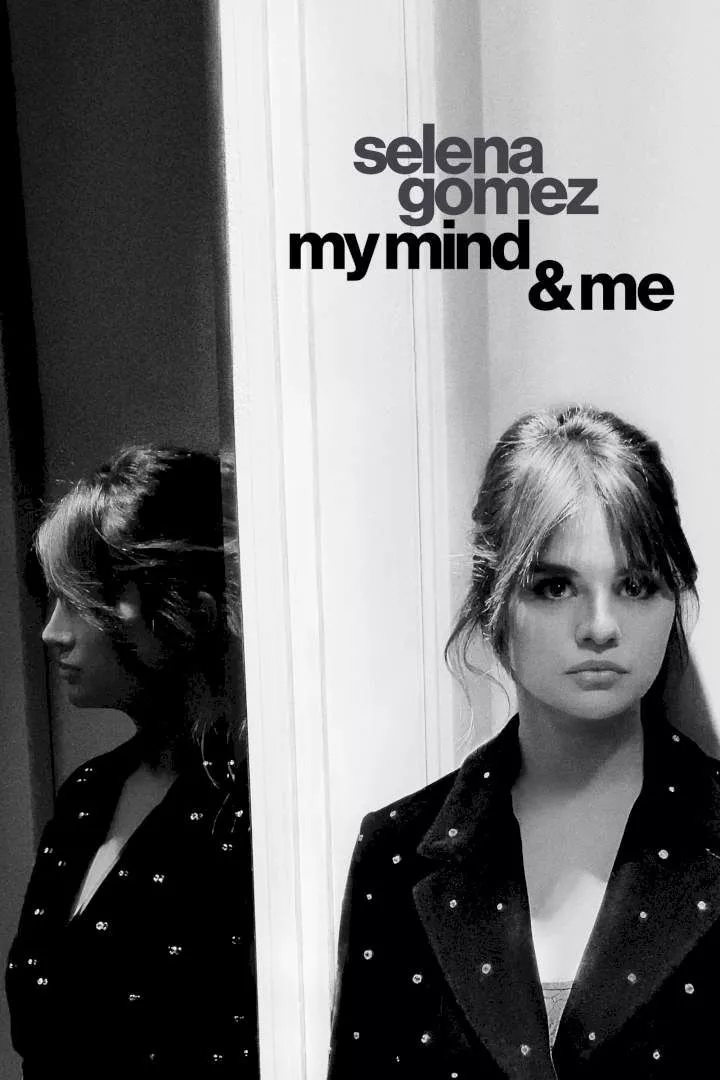 Selena Gomez: My Mind & Me (2022)