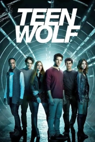 [Series Download] Teen Wolf (Complete Season 1 - 6)