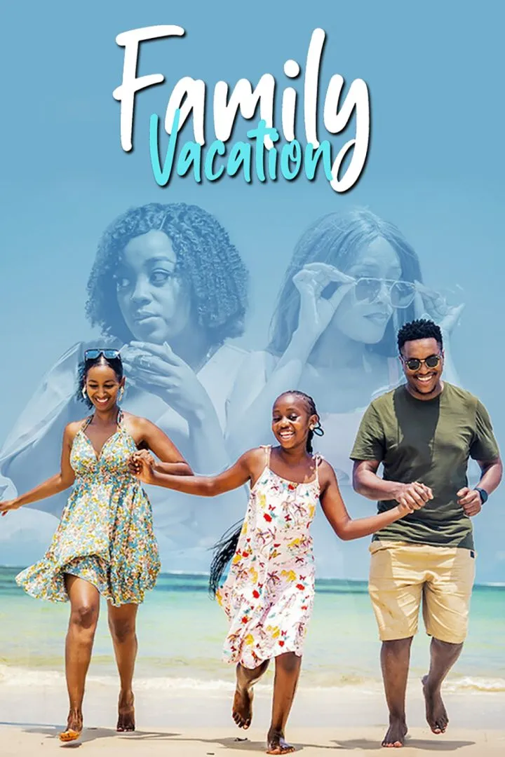 Family Vacation (2024) – Kenyan Movie