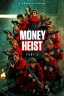 Money Heist