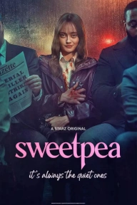 [Series Download] Sweetpea (Complete Season 1)