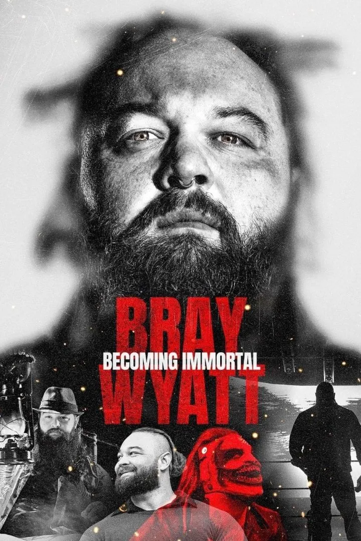 Bray Wyatt: Becoming Immortal - Netnaija Movies