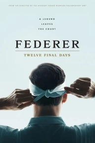 Federer: Twelve Final Days