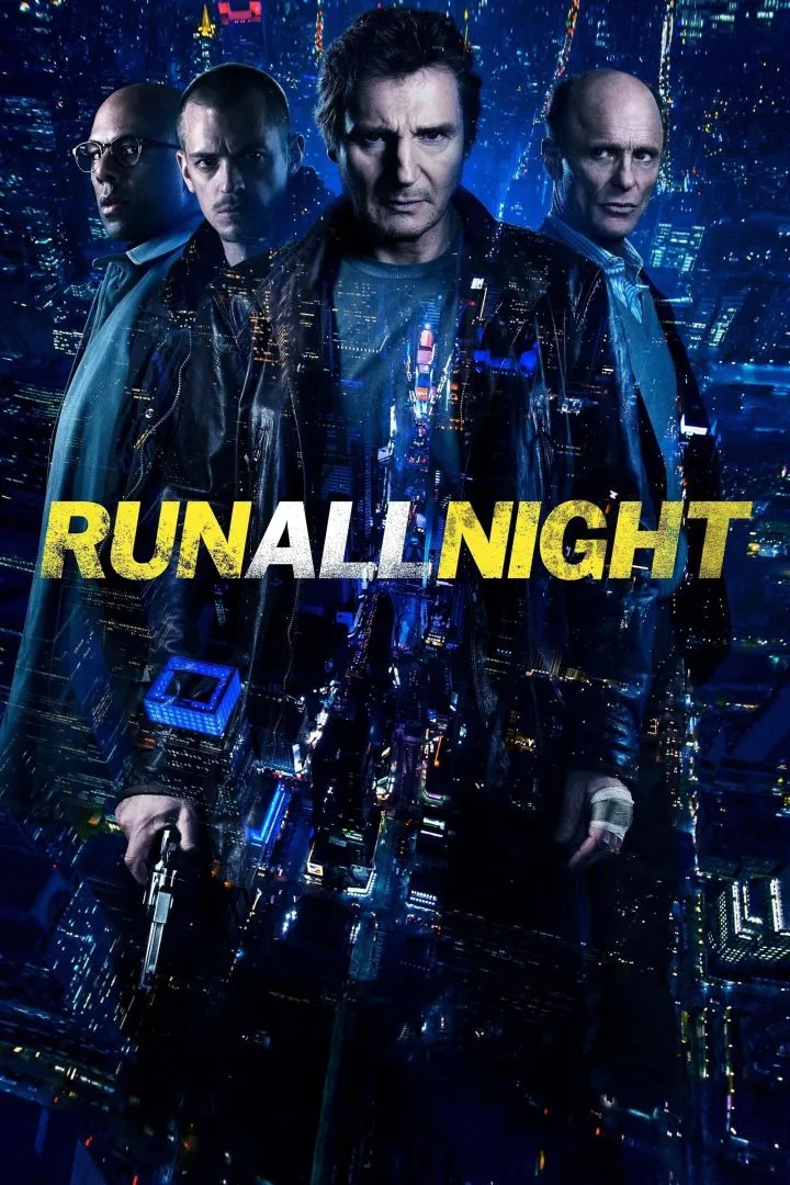 Run All Night (2015)