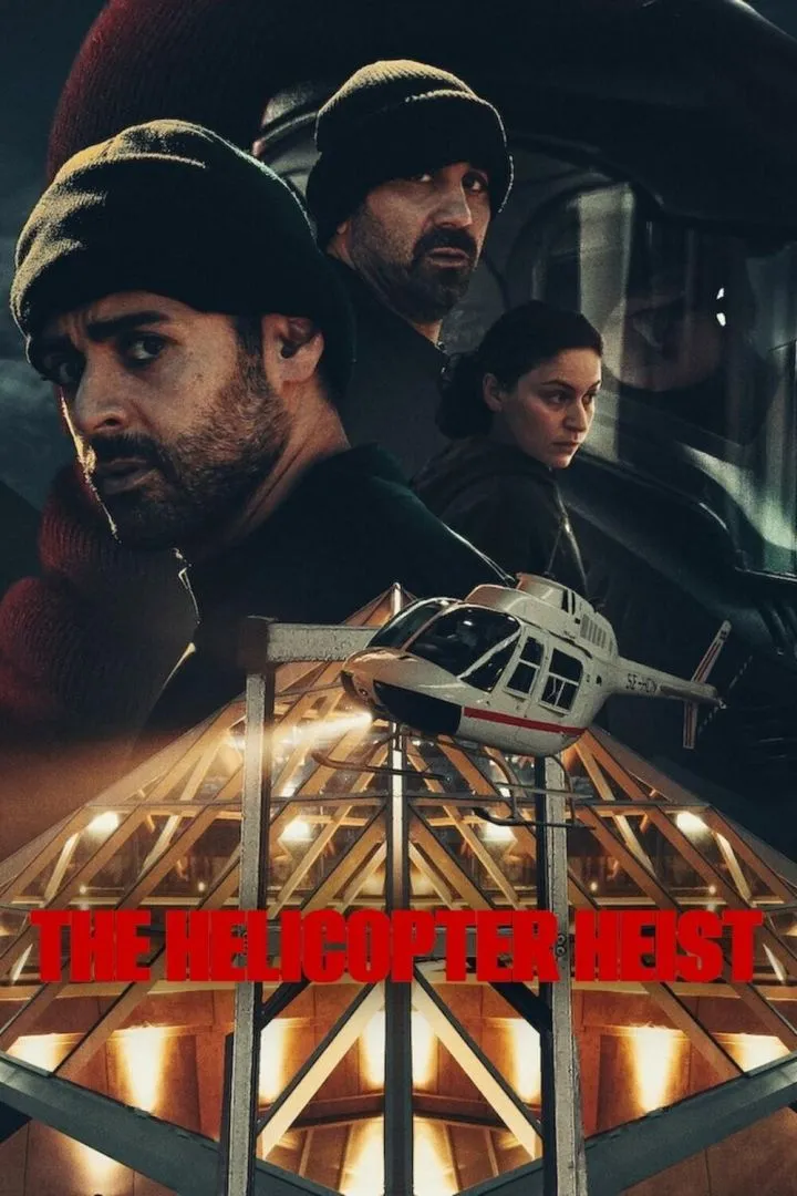 The Helicopter Heist (2024 Series)