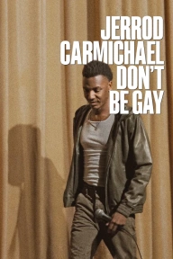 Jerrod Carmichael: Don’t Be Gay 2025
