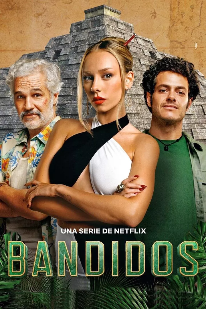 Bandidos (2024 Series)