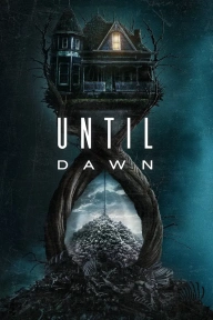 [Movie] Until Dawn (2025)