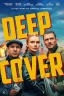 Deep Cover