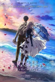 Violet Evergarden: The Movie