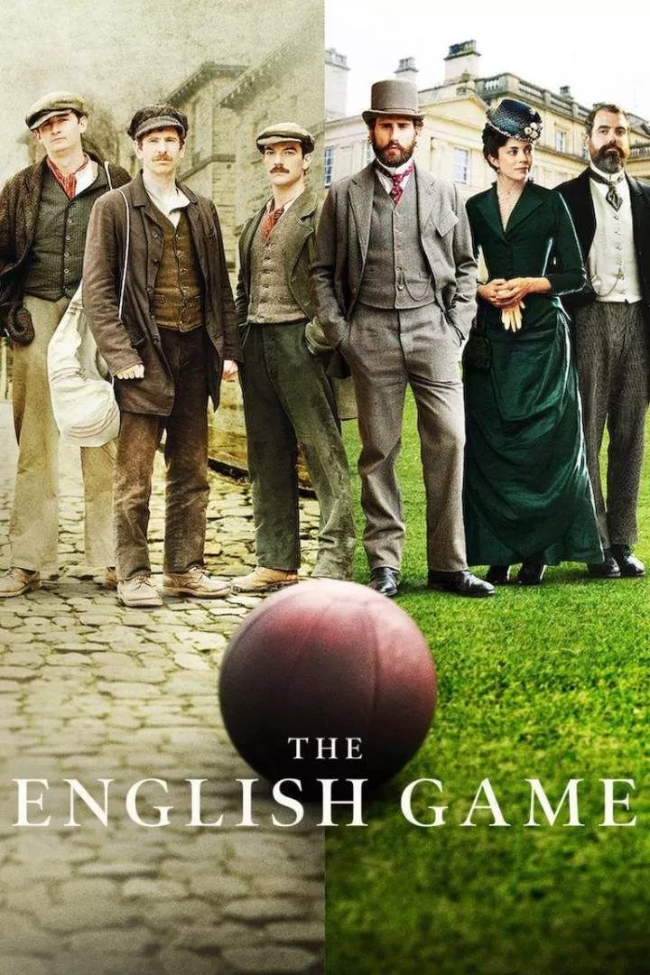 The English Game (2020 Series)