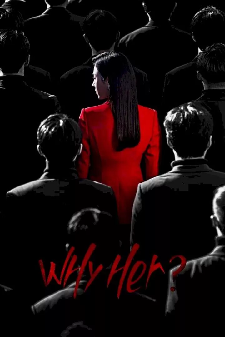 Why Her? (2022 Series)