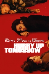 Hurry Up Tomorrow