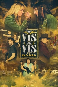 Locked Up (Vis a Vis): The Oasis