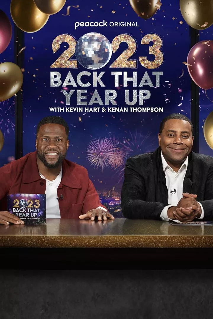 Netnaija - 2023 Back That Year Up with Kevin Hart and Kenan Thompson