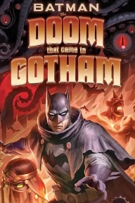 Batman: The Doom That Came to Gotham