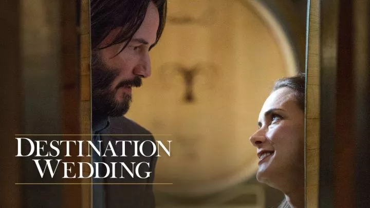 Destination Wedding (2018)