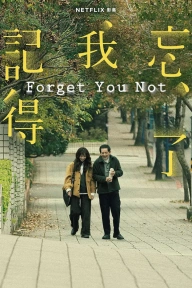 [Series Download] Forget You Not (Complete Season 1)