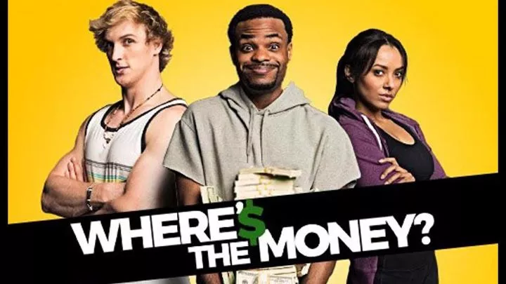 Where's the Money (2017)