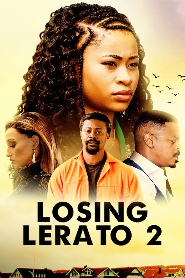 Losing Lerato 2 (2024)